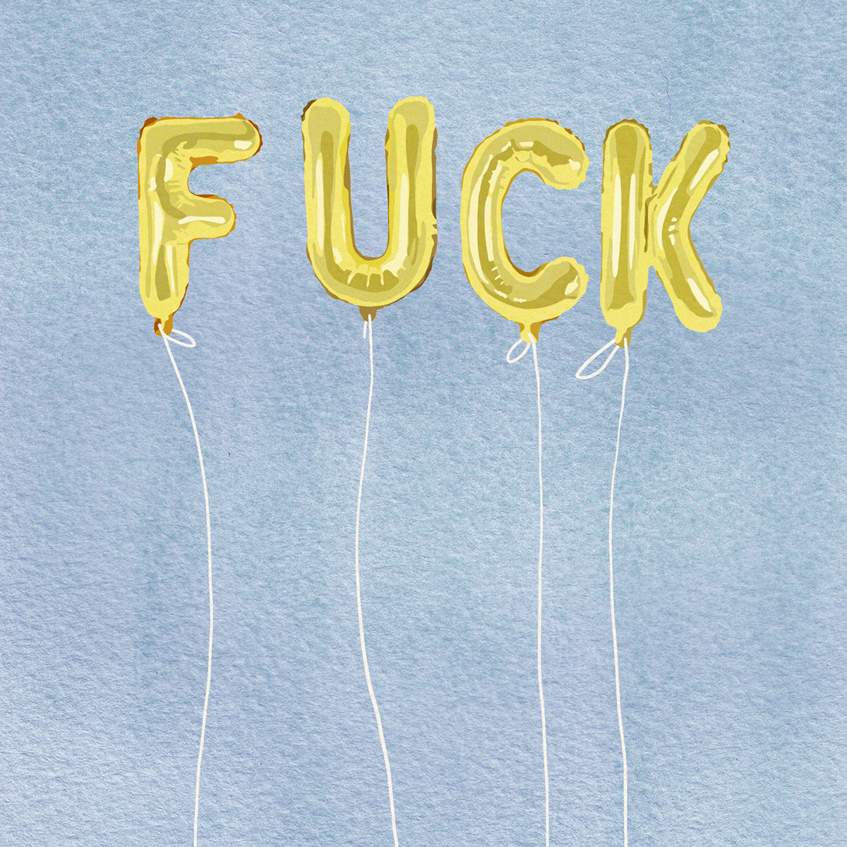 Fuck Balloons