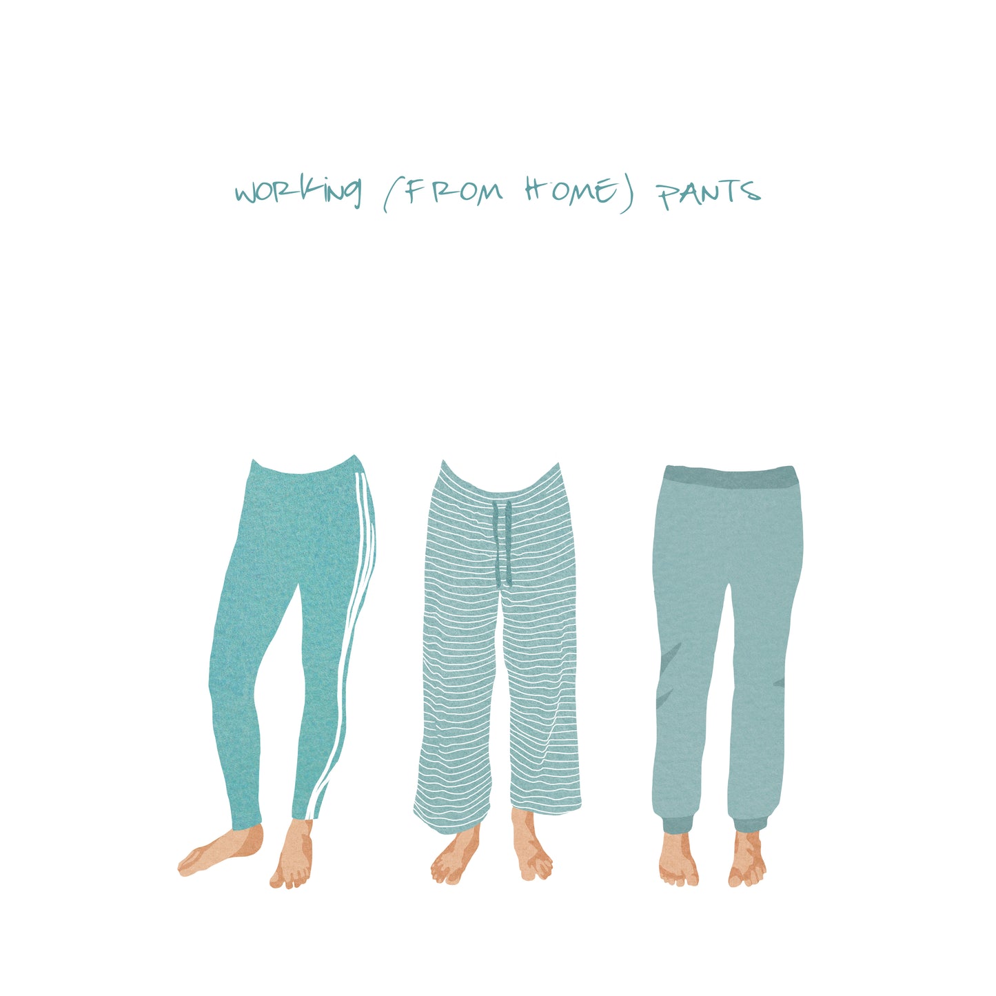 Working (from home) Pants